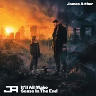 靈魂搖滾使者 詹姆斯亞瑟 / 終將有理 (2LP黑膠唱片)(James Arthur / It’ll All Make Sense In The End (2Vinyl))