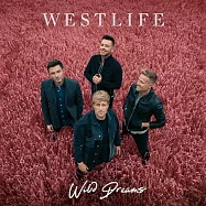 西城男孩 / 狂野之夢 (豪華盤)(Westlife / Wild Dreams (Deluxe Edition))