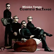當紅探戈演奏團體Cuarteto SolTango的第三張專輯(Mision Tango)