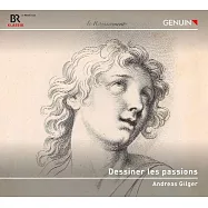 描繪激情 / 安德里亞斯.吉爾格 (鋼琴)(Dessiner Les Passions / Andreas Gilger (piano))