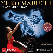 馬渕侑子 / 演奏邁爾士.戴維斯名作選 第二集 (180g 45轉 LP)(Yuko Mabuchi / Yuko Mabuchi Plays Miles Davis Vol.2 (180g 45rpm LP))