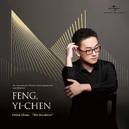 馮乙宸 ，鋼琴 / 首張專輯 流浪者幻想曲(Yi-Chen Feng / Debut Album “The Wanderer”)