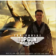 電影原聲帶 / 捍衛戰士: 獨行俠(O.S.T. / Top Gun: Maverick)