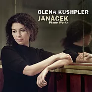 擅長於演奏楊納傑克的烏克蘭女鋼琴家~ Olena Kushpler(Olena Kushpler / Janacek Piano Works)
