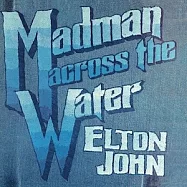 艾爾頓強 / 瘋漢渡水 50周年紀念雙碟珍藏盤(Elton John / Madman Across The Water (2CD))