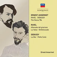 安塞美在DECCA的78轉拉威爾與德布西錄音 (世界首度CD發行)(Ravel, Debussy: The Decca 78s / Ernest Ansermet; Suzanne Danco)