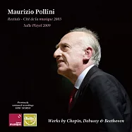 鋼琴大師波里尼2003與2009在法國音樂會實況錄音~貝多芬漢默克拉維奏鳴曲精彩演出 (極限量發行珍藏版)(Maurizio Pollini / Recitals - Cite de la musique 2003 & Salle Pleyel 2009 (2CD))