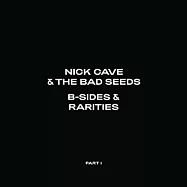 尼克凱夫與壞種子 / B-Sides & Rarities: Part I (3CD Digipack)(Nick Cave & The Bad Seeds / B-Sides & Rarities: Part I (3CD Digipack))