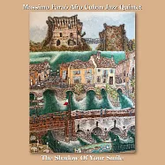 馬斯莫.法羅非裔古巴五重奏：拉丁倩影 (CD)(Massimo Faraò Afro Cuban Jazz Quintet: The Shadow Of Your Smile)