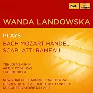 蘭道芙絲卡演奏巴哈,莫札特,韓德爾,史卡拉第,拉繆 / 蘭道芙絲卡 (大鍵琴) / 梅紐因 (指揮) / 羅金斯基 (指揮) / 比戈 (指揮) / 紐約愛樂,巴黎音樂學院管弦樂團 (10CD)(Wanda Landowska Plays Bach, Mozart, Handel, Scarlatti, Rameau / Wanda Landowska (harpsichord) / Menuihin (conductor) / Rodzinski (conductor) / Bigot (conductor) / New York Philarmonic Orchestra, Orchestre de La Societe Des Concerts Du Conservatoire de Paris (10CD))