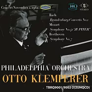 克倫培勒與費城管弦 / 最高音質世界首度正規發行系列 第二輯 貝多芬與莫札特交響曲,布蘭登堡協奏曲 (限量發行珍藏版)(Klemperer conducts Philadelphia Orchestra Vol.2/ Beethoven and Mozart Symphony, Brandenburg Concerto (2 UHQCD))