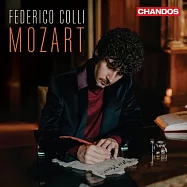 莫札特: 鋼琴獨奏曲第一集 / 費德里克.科利 鋼琴(Mozart: Works For Solo Piano, Vol. 1 / Federico Colli)
