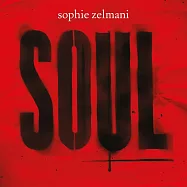 蘇菲珊曼妮 / 靈魂 (限量半透明紅色彩膠 180g LP)(Sophie Zelmani / Soul (Translucent Red Coloured 180g LP))