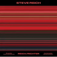 史帝夫萊許: 萊許和李希特 / 巴黎當代樂團(Steve Reich: Reich/Richter / Ensemble Intercontemporain & George Jackson)
