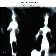 José Luis Montón：西班牙吉他獨奏曲(José Luis Montón: Solo Guitarra)