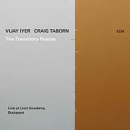 維杰.艾耶/克雷格.塔波恩：The Transitory Poems(Vijay Iyer / Craig Taborn: The Transitory Poems)