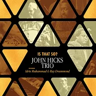 約翰.希克斯三重奏 / 是這樣嗎? 【RSD Exclusive】 (180g 2LP)(John Hicks Trio / Is That So? 【RSD Exclusive】 (180g 2LP))
