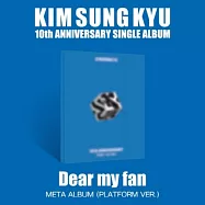 金聖圭 KIM SUNG KYU (INFINITE ) - DEAR MY FAN (SINGLE ALBUM) METAL ALBUM PLATFORM VER 單曲(韓國進口版)