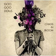 咕咕娃娃合唱團 / 爭相綻放(The Goo Goo Dolls / Chaos In Bloom)