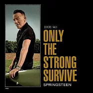 布魯斯史普林斯汀 / 適者生存(Bruce Springsteen / Only The Strong Survive)