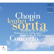 2021蕭邦鋼琴大賽決賽實況~反田恭平 (銀牌得主)(Kyohei Sorita in 18th International Fryderyk Chopin Piano Competition (2CD))