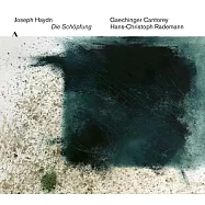 海頓: 創世紀 / 孔拉荻 (女高音) / 哈伯曼 (男高音) / 貝恩特 (男中音) / 拉德曼 (指揮) / 坎托瑞樂團 (2CD)(Haydn: Die Schopfung / Habermann (tenor) / Berndt (baritone) / Rademann (conductor) / Gaechinger Cantorey,Konradi (soprano) (2CD))