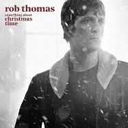羅伯湯瑪斯 / SOMETHING ABOUT CHRISTMAS TIME (LP)(ROB THOMAS / SOMETHING ABOUT CHRISTMAS TIME (LP))