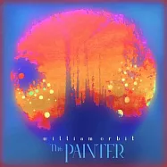 威廉歐比特 / THE PAINTER(WILLIAM ORBIT / THE PAINTER)
