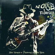 尼爾楊 + 貨真價實樂團 / NOISE AND FLOWERS (2LP+CD+BD)(NEIL YOUNG + PROMISE OF THE REAL / NOISE AND FLOWERS (2LP+CD+BD))