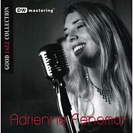 艾德麗安·費內默/爵士精選輯(2CD)(Adrienne Fenemor/Good Jazz Collection(2CD))
