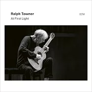 拉爾夫.陶納：曙光(Ralph Towner: At First Light)