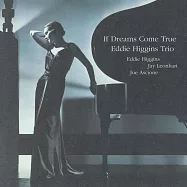 艾迪.希金斯三重奏：美夢成真 Vol.2 (LP)(Eddie Higgins Trio: If Dreams Come True Vol.2 (LP))