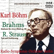 世界首度曝光的珍貴錄音 / 貝姆1962年指揮柏林廣播交響樂團演奏布拉姆斯第四號交響曲 (終極HQCD限量版)(Karl Bohm / 1962 Berlin Live Recording (UHQCD))