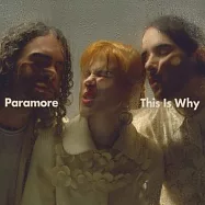 帕拉摩爾樂團 / This Is Why(Paramore / This Is Why)