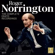 諾靈頓爵士的Erato錄音全集 / 諾靈頓爵士 (45CD)(The Complete Erato Recordings / Roger Norrington (45CD))