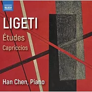 利蓋蒂捷爾吉: 完整的鋼琴練習曲集 / 陳涵 (鋼琴)(Ligeti: Complete Piano Études / Chen, Han (piano))