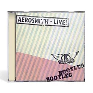史密斯飛船 / 現場精選(Aerosmith / Live! Bootleg)