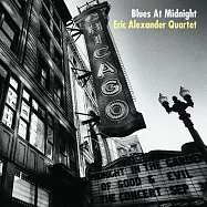 艾瑞克.亞歷山大四重奏：午夜藍調 (LP)(Eric Alexander Quartet: Blues At Midnight (LP))