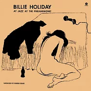 比莉.哈樂黛 / JATP 演唱會實況 (180g LP)(Billie Holiday / At Jazz at the Philharmonic (180g LP))