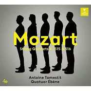莫札特: 弦樂五重奏 K. 515 & 516 / 艾班弦樂四重奏(Mozart: String Quintets K. 515 & 516 / Quatuor Ebene)