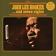 約翰李胡克 / ...AND SEVEN NIGHTS(JOHN LEE HOOKER / ...AND SEVEN NIGHTS)