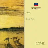 希科克斯指揮芬齊合唱作品集 (世界首度CD發行)(Richard Hickox / Finzi: Choral Music (2CD))