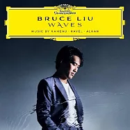 浪潮: 拉摩，拉威爾作品輯 / 劉曉禹 / 鋼琴 (2LP黑膠)(Waves: Music by Rameau, Ravel, Alkan / Bruce Liu (2LP))