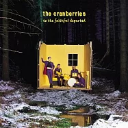 小紅莓合唱團 /獻給你2023全新數位修復升級盤 (3CD)(The Cranberries / To The Faithful Departed 3CD (Deluxe Remaster))