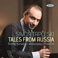 林姆斯基-高沙可夫 / 天方夜譚與荒山之夜的鋼琴獨奏版(Simon Trpceski / Tales from Russia: Rimsky-Korsakov Scheherazade (piano version))