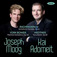 約瑟·穆格與阿多梅特 / 雙鋼琴錄音集(Joseph Moog & Kai Adomeit – Rachmaninov, York Bowen & Medtner)