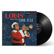 路易斯.阿姆斯壯【微笑歌神】/ 多美好的耶誕啊!-歌神惟一耶誕禮讚【2023黑膠特別版-歌神傳奇生涯首張也是惟一的一張聖誕專輯!!!】(LP唱片)(Louis Armstrong / Louis Wishes You a Cool Yule (2023-Black Vinyl) (LP))