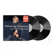 惠妮休斯頓 / 摯愛 (2LP黑膠)(Whitney Houston / My Love Is Your Love (2LP))