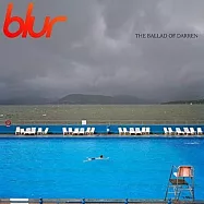布勒合唱團 / The Ballad Of Darren (Deluxe)(Blur / The Ballad Of Darren (Deluxe))