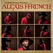 亞歷克西斯・弗倫奇 / 亞歷克西斯聖誕琴音(Alexis Ffrench / Christmas Piano with Alexis)